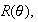 $R(\theta),$
