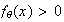 $f_{\theta}(x)>0$