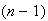 $(n-1)$