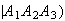 $|A_{1}A_{2}A_{3})$