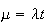 $\mu=\lambda t$